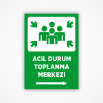 Acil Durum Toplanma Merkezi Levhası - Görsel 2