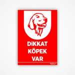 Dikkat Köpek Var Levhası - Görsel 2