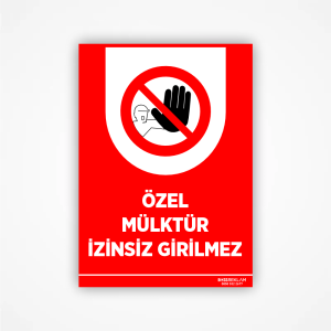 Özel Mülktür Girilmez Levhası - Görsel 2
