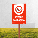 Ateşle Yaklaşma Levhası - Görsel 2