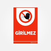 Girmek Yasaktır Levhası - Görsel 6